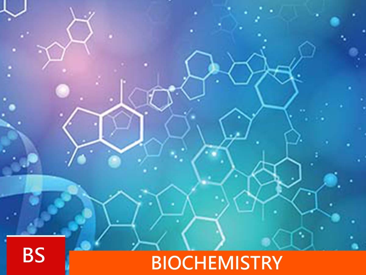 BS Biochemistry