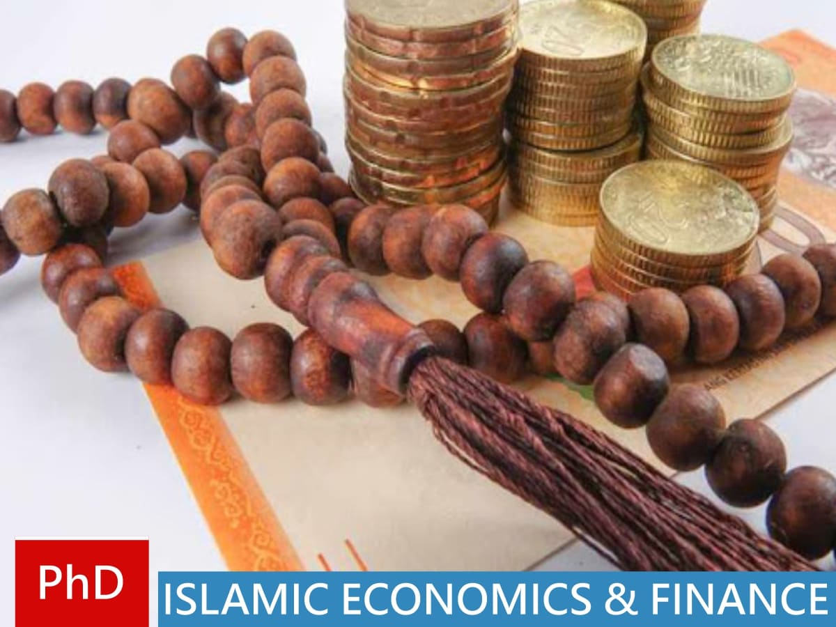 PhD Islamic Economics and Finance